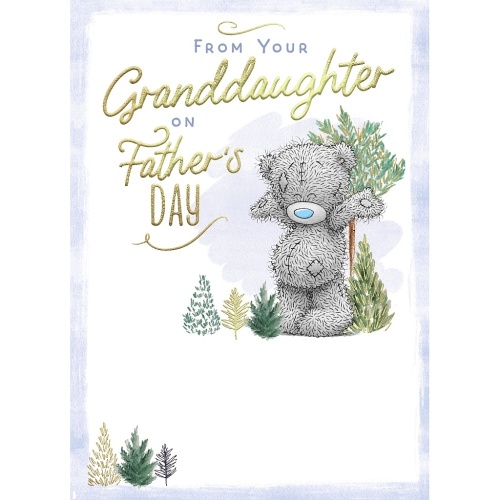 Me To You From Your Granddaughter Father's Day Card