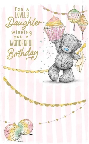 Me To You Lovely Daughter Tatty Teddy Birthday Card