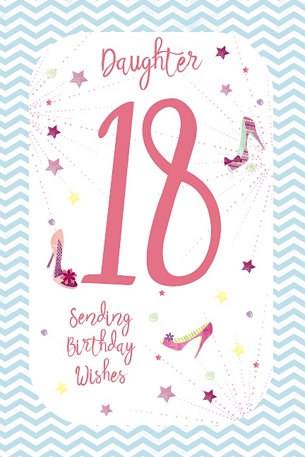18th Birthday Daughter Card - Greetings Card - threelittlebears.co.uk