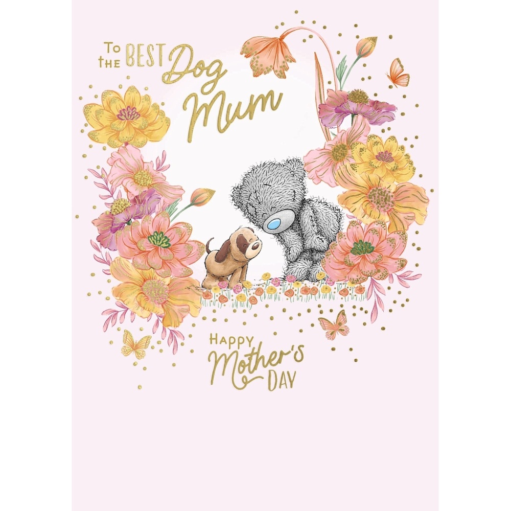 Me to You To the best dog Mum Day Mother's Day Card From the Dog