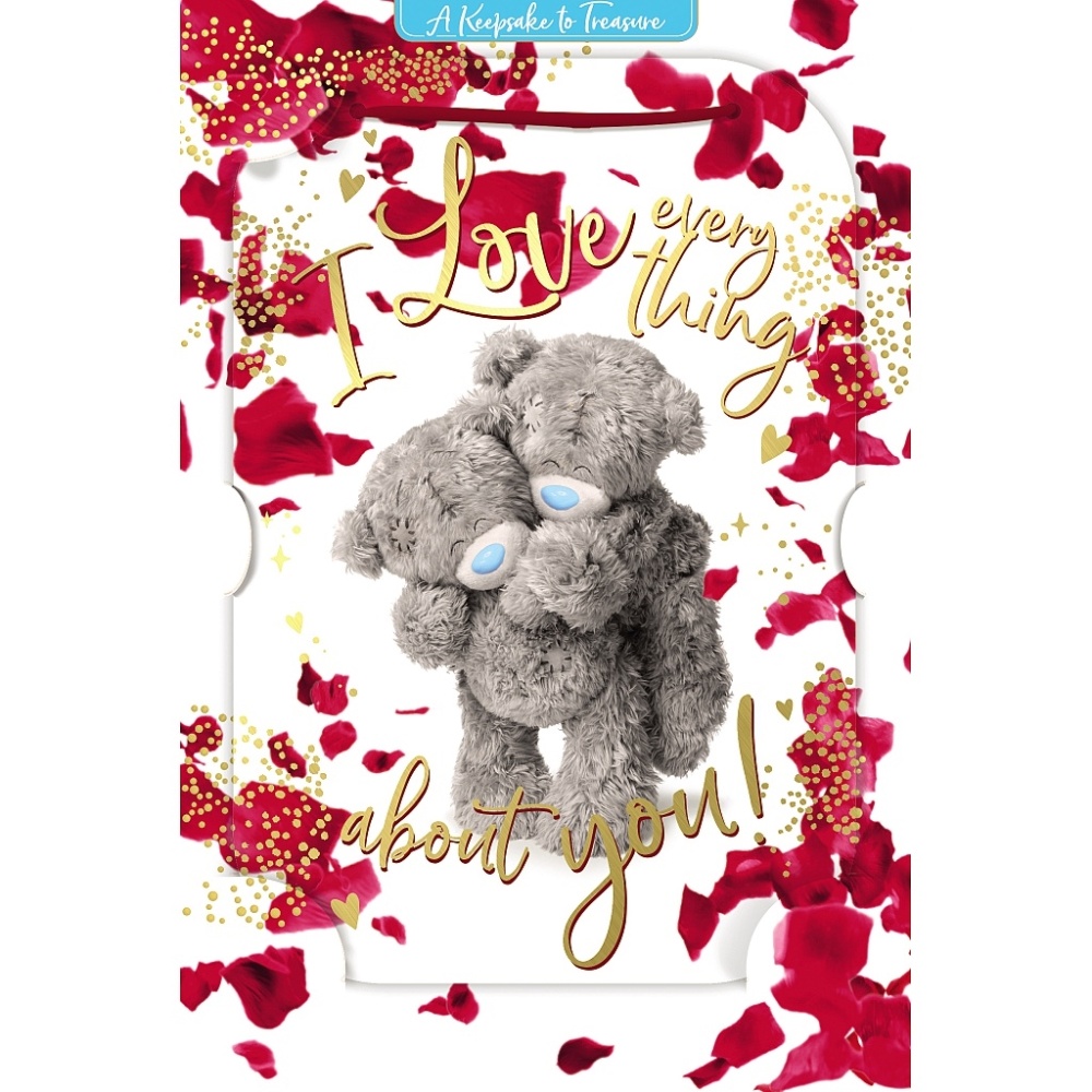 Me to You Love Everything Valentines Day Card 3D Holographic Tatty Teddy