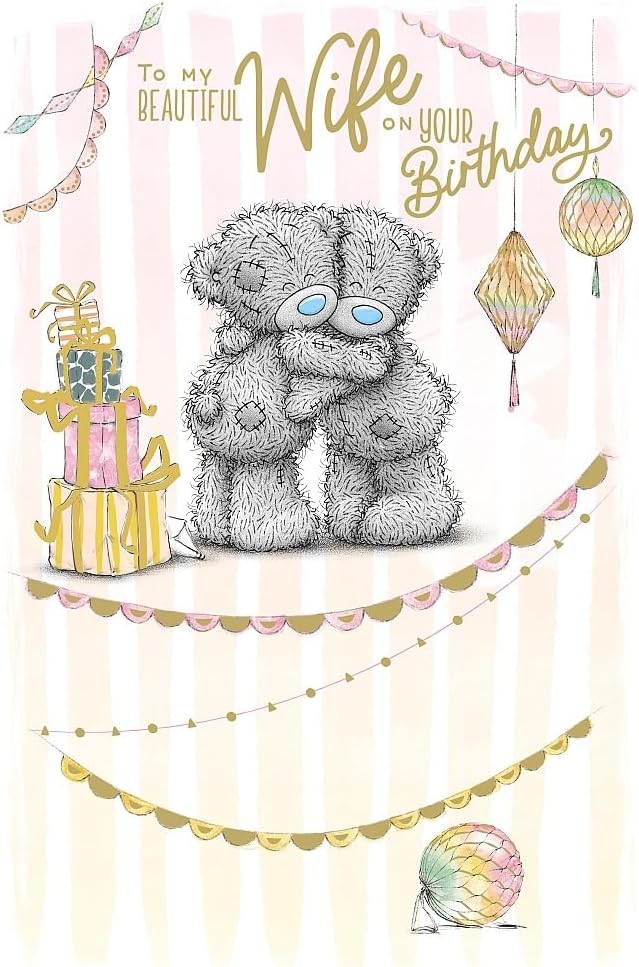 Me to You My Beautiful Wife Birthday Greetings Card Tatty Teddy